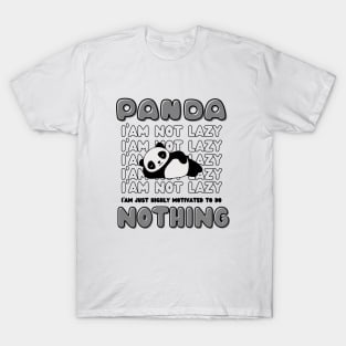 Panda, i'am not lazy T-Shirt